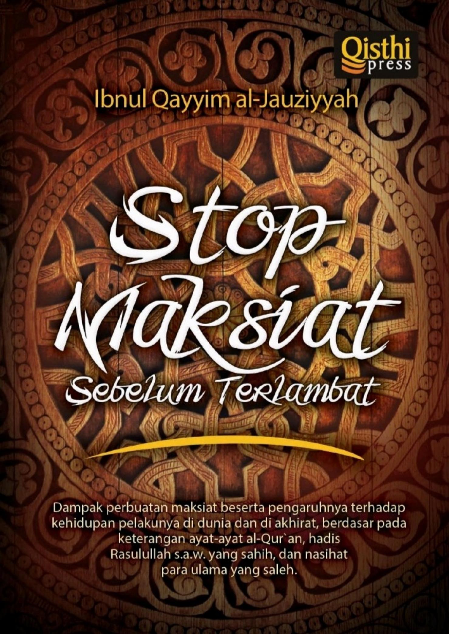 Salinan 1.283) Stop Maksiat Sebelum Terlambat