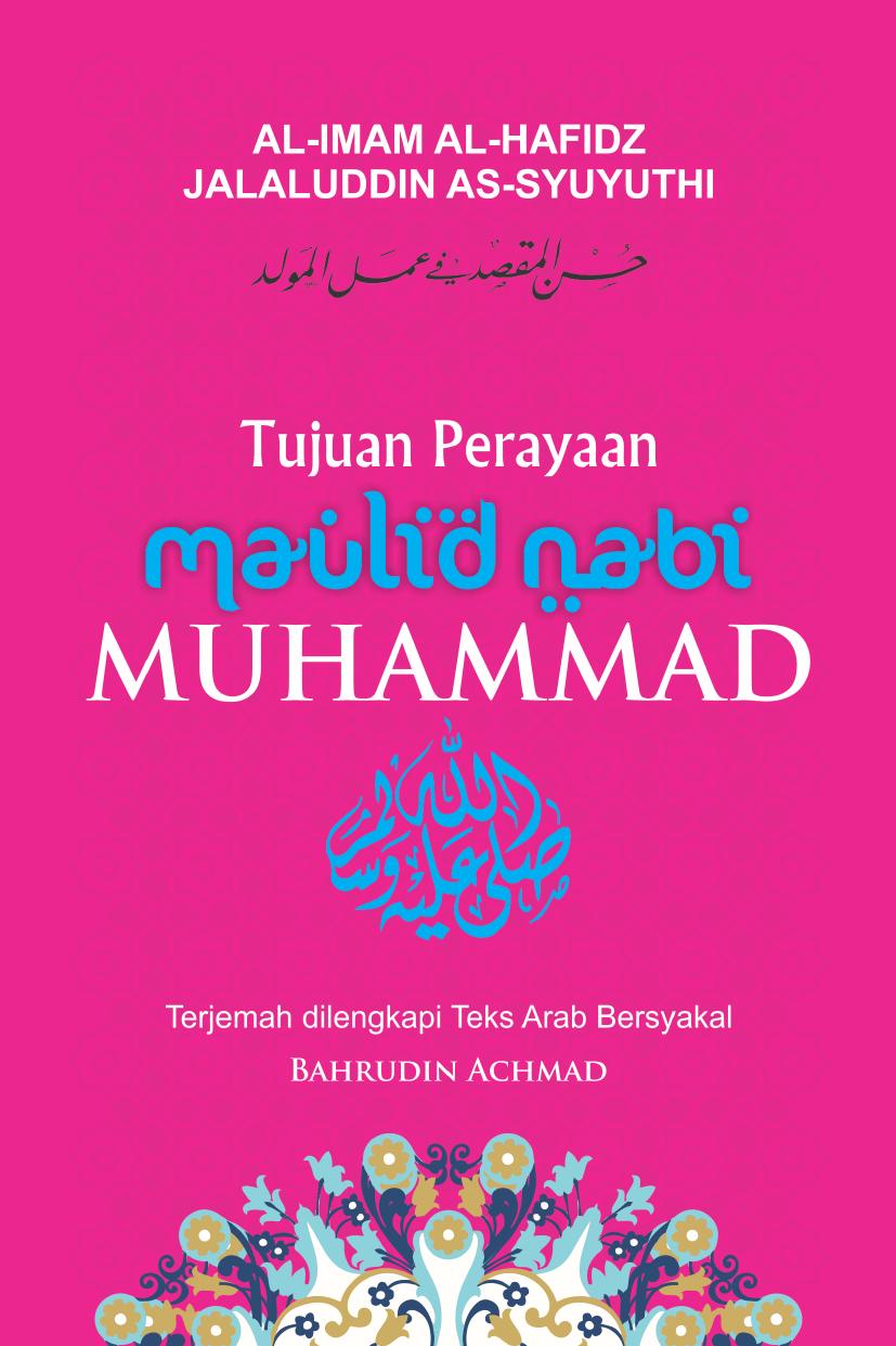 Salinan 1.254) Tujuan Perayaan Maulid Nabi Muhammad SAW