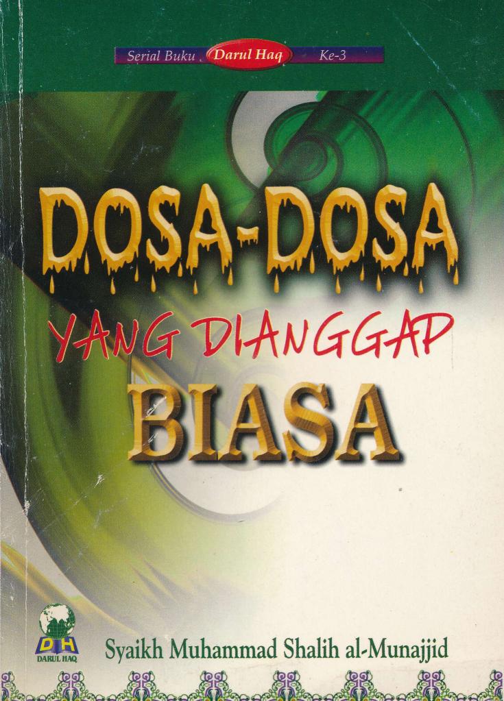 Salinan 1.232) Dosa-Doaa yang Dianggap Biasa