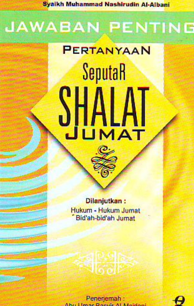 Salinan 1.210) Jawaban Penting Seputar Pertanyaan Shalat Jum at