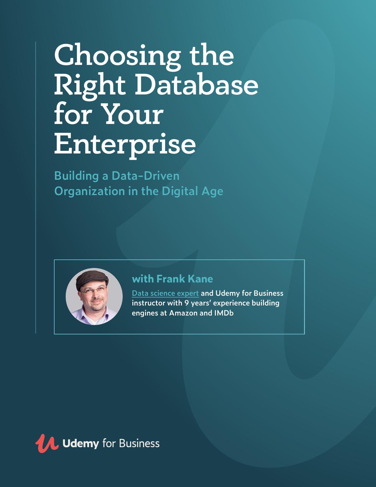 Udemy Choosing Right Database for Your Enterprise