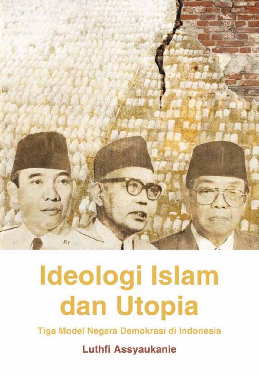Salinan 1.201) Ideologi Islam dan Utopia Negara Demokrasi