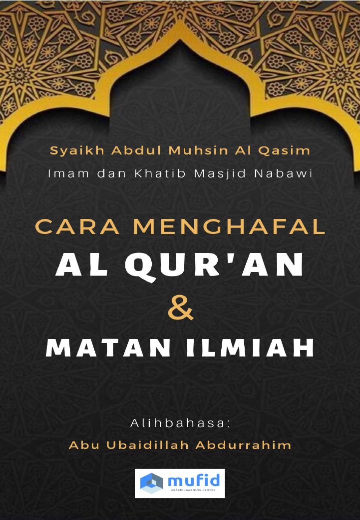 Salinan 1.175) Cara Menghafal AlQuran dan Matan Ilmiah