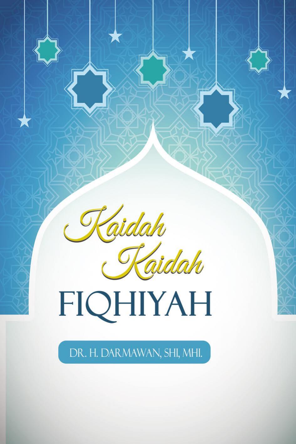 Salinan 1.158) Kaidah-Kaidah Fiqhiyah
