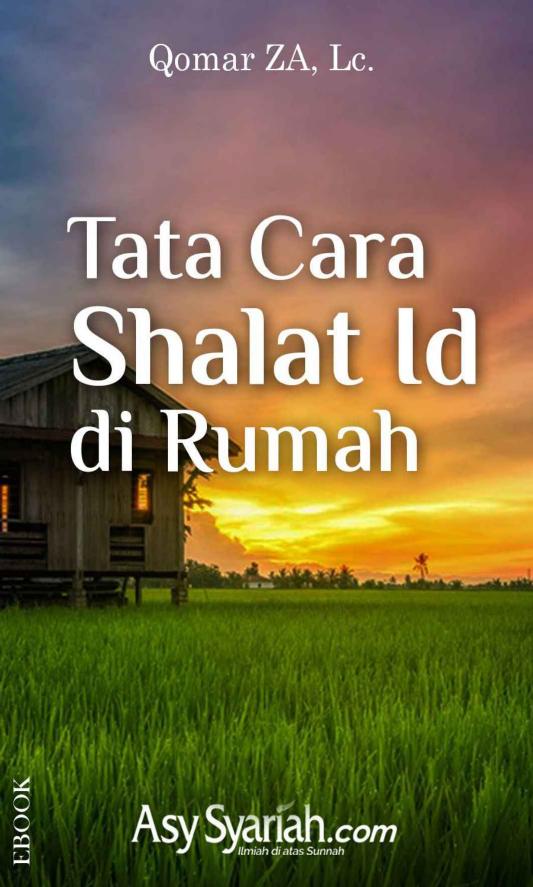 Tata Cara Shalat Id di Rumah