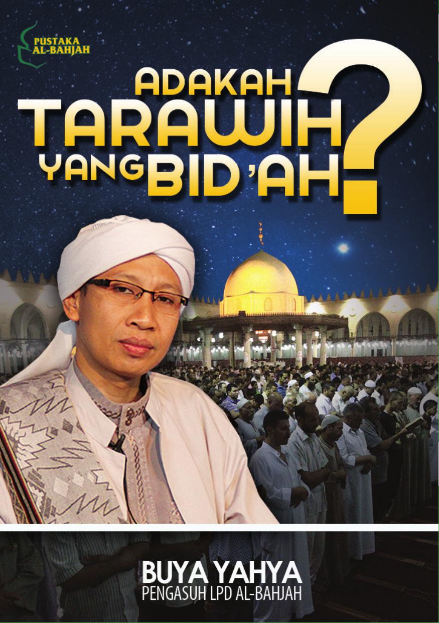 Salinan 1.072) Adakah Tarawih Yang Bidah