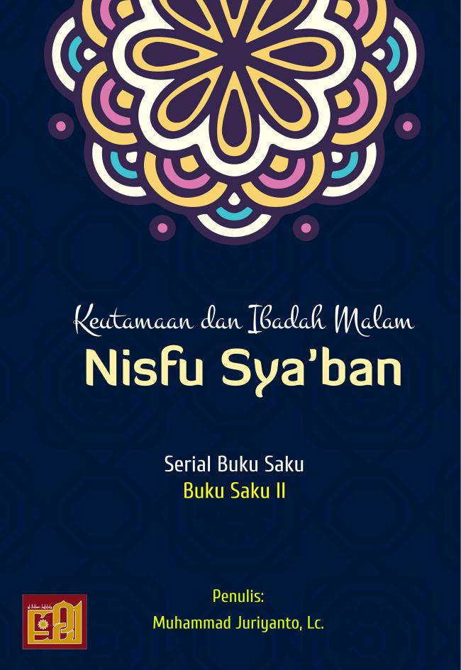 Salinan 1.040) Keutamaan dan Ibadah Malam Nisfu Sya ban