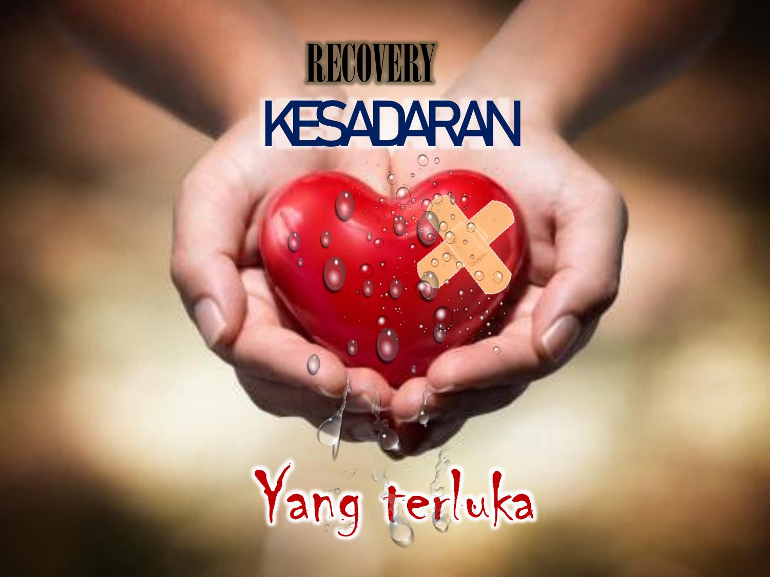 RECOVERY KESADARAN