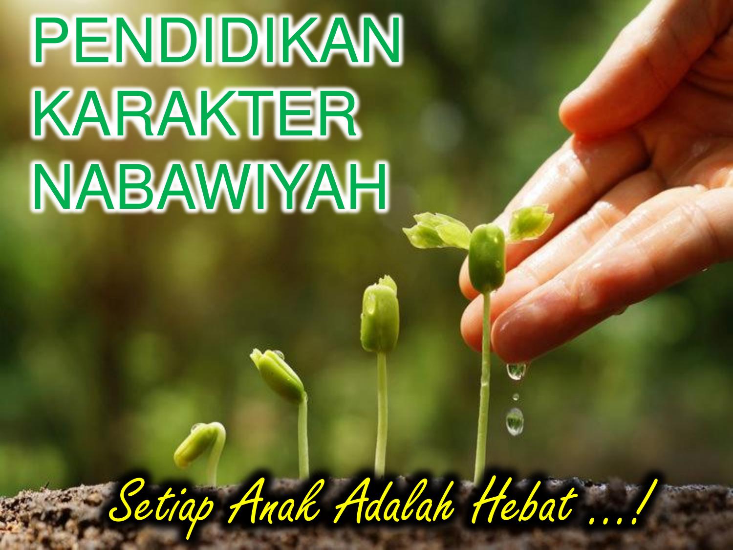 PENDIDIKAN KARAKTER NABAWIYAH -2023