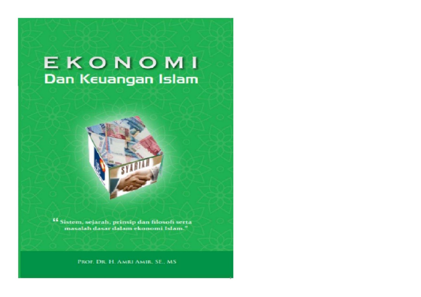 Salinan Ekonomi dan Keuangan Islam (Prof. Dr. H. Amri Amir, SE., MS.)