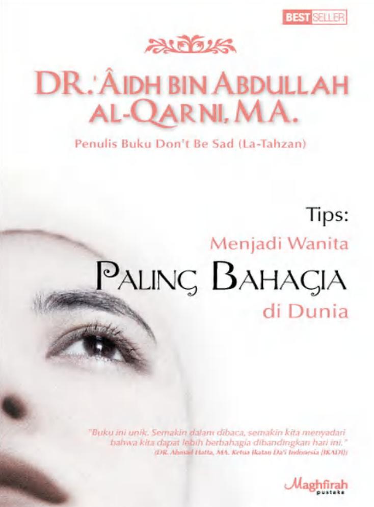 Salinan Tips Menjadi Wanita Paling Bahagia di Dunia by Dr. Aidh bin Abdullah Al-qarni, M.A