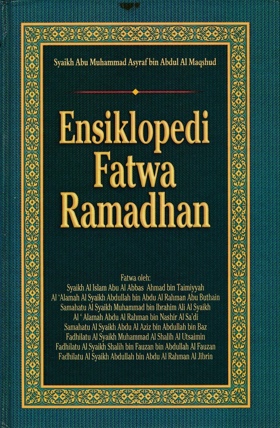 Salinan Ensiklopedi Fatwa Ramadhan by Syaikh Abu Muhammad Asyraf bin Abdul Maqshu