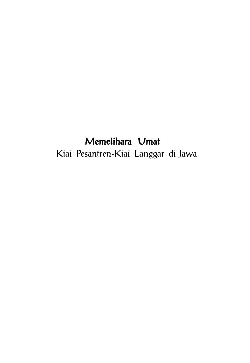 Salinan Memelihara Umat Kiai Pesantren, Kiai Langgar Di Jawa by Pradjarta Dirdjosanjoto