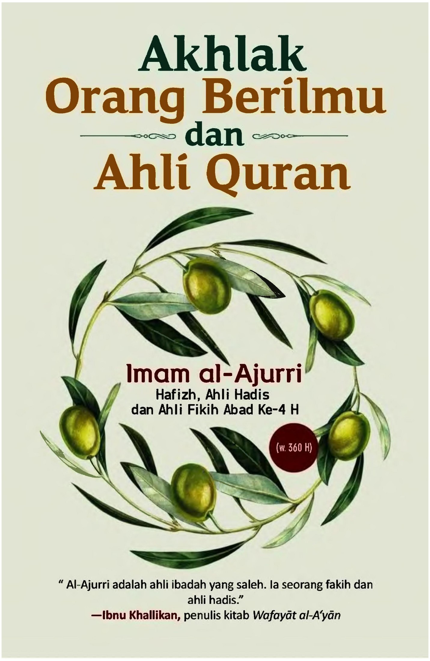 Salinan Akhlak Orang Berilmu dan Ahli Quran by Al-Ajurri