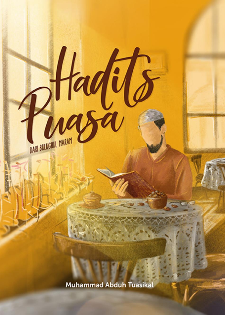 Salinan Hadits Puasa dari Bulughul Maram (Muhammad Abduh Tuasikal)