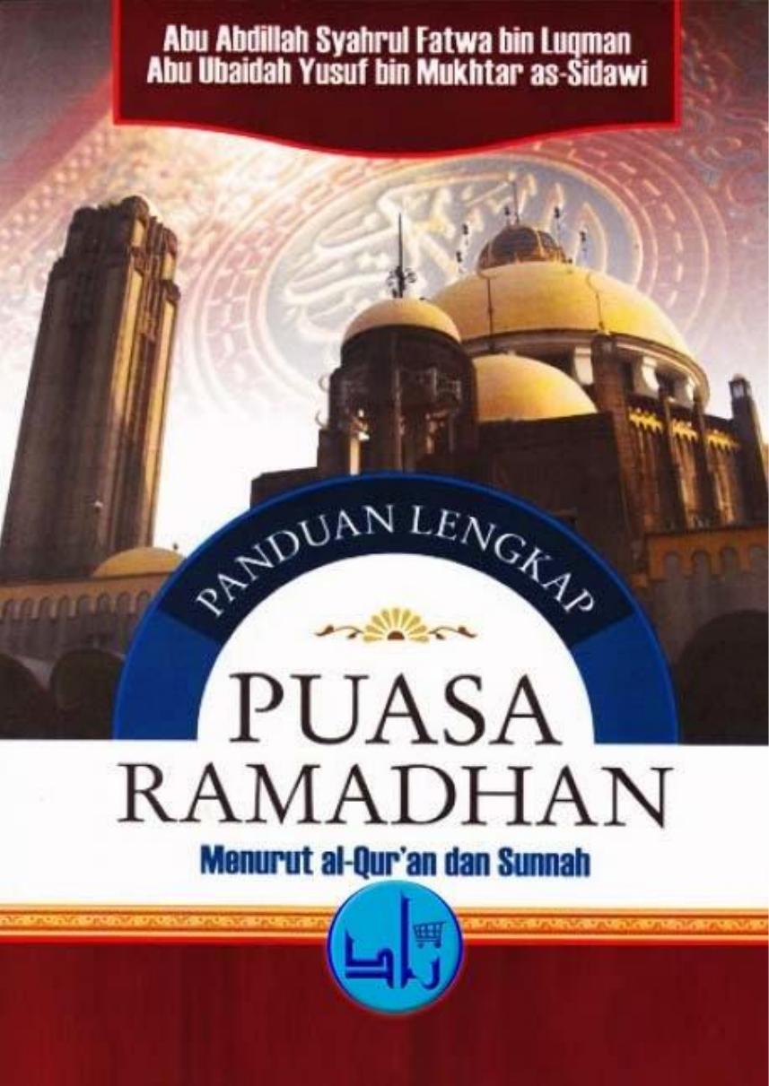 Salinan Panduan Lengkap Puasa Ramadhan Menurut al-Qur’an dan Sunnah ( etc.)