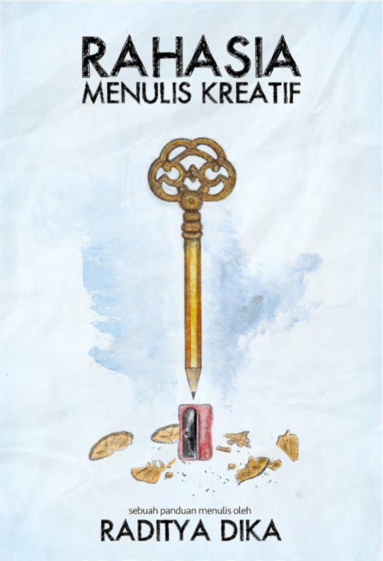 Rahasia Menulis Kreatif - Sebuah Panduan Menulis (182 Halaman)