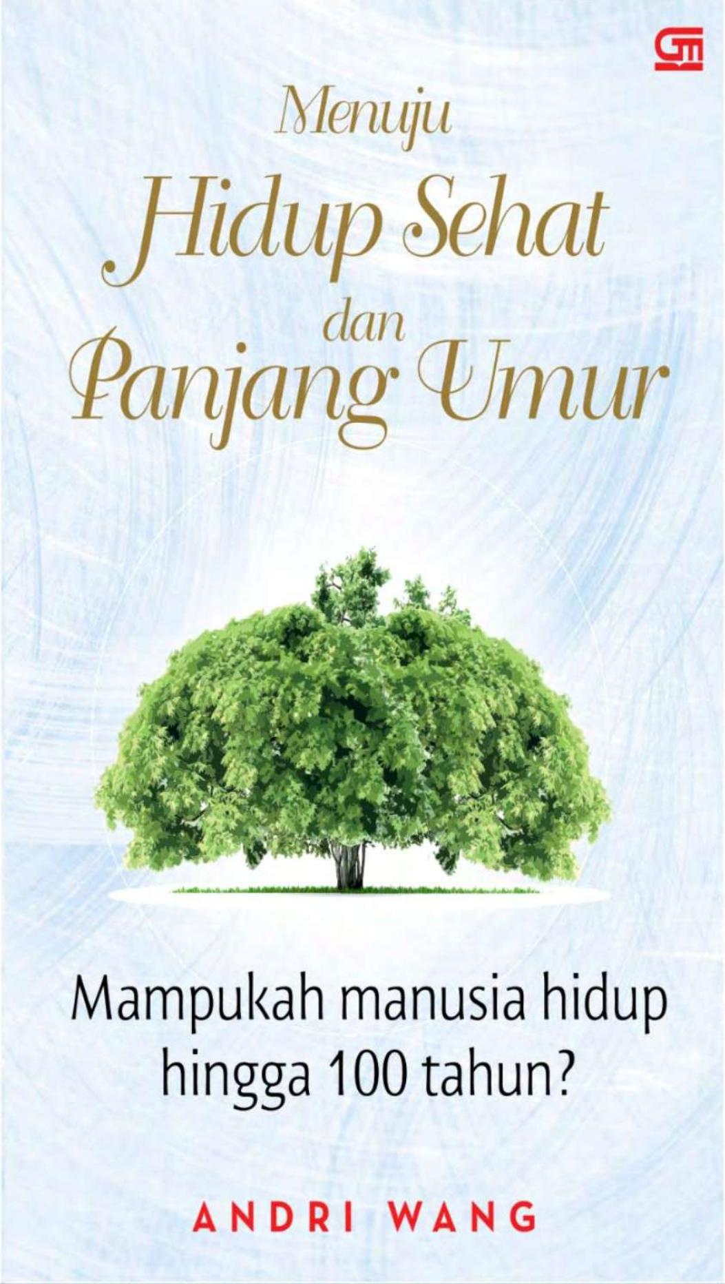 Menuju Hidup Sehat & Panjang Umur