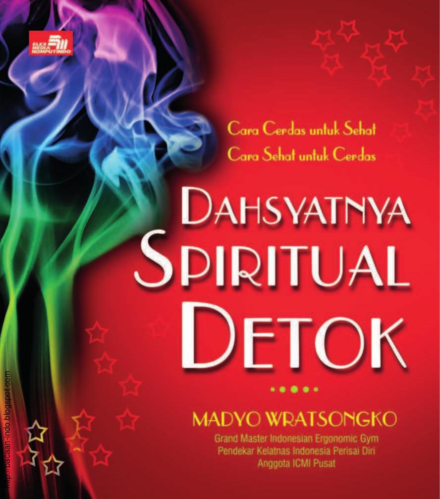 Dahsyatnya Spiritual Detok