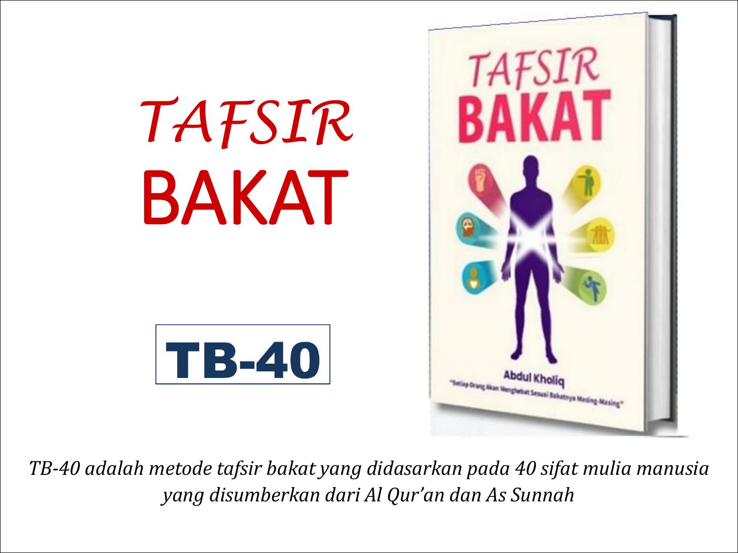 Materi Seminar 2 Tafsir Bakat TB