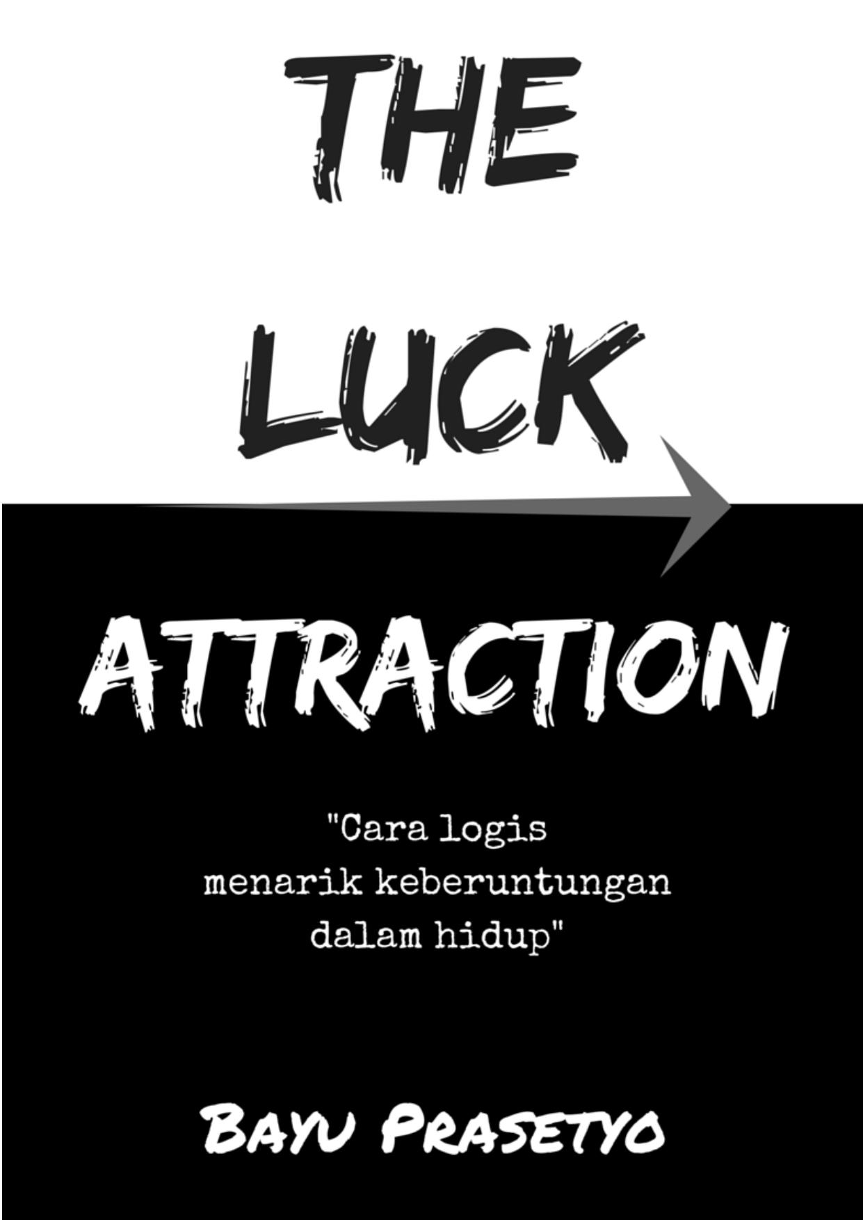 The Luck Attraction