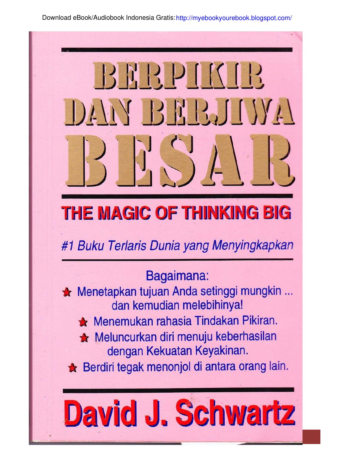 Berpikir dan Berjiwa Besar