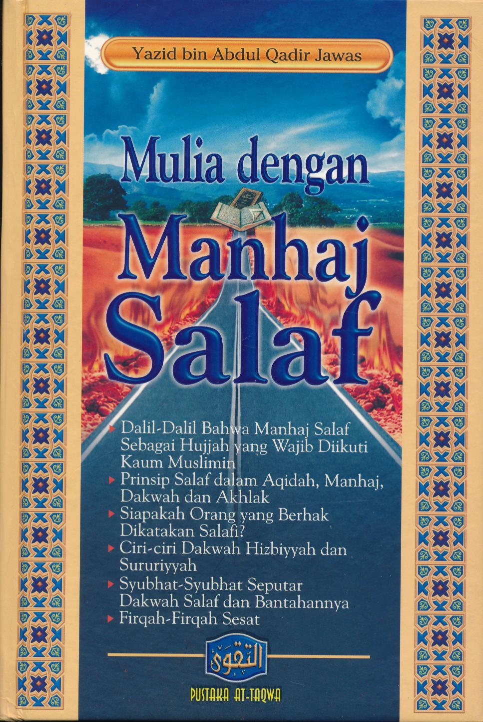 Mulia dengan Manhaj Salaf
