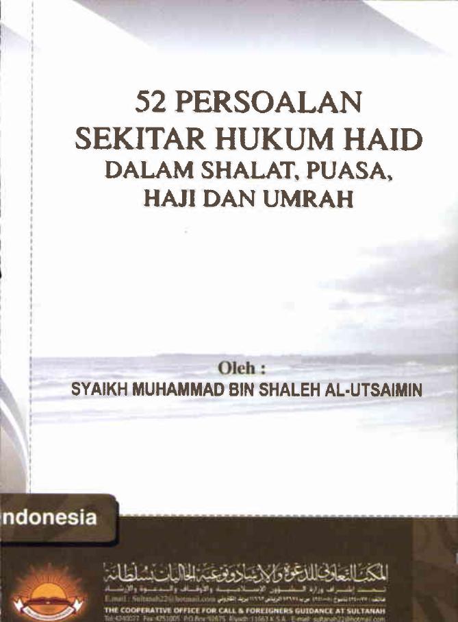 52 Persoalan Sekitar Hukum Haid dalam Shalat, Puasa, Haji dan Umrah