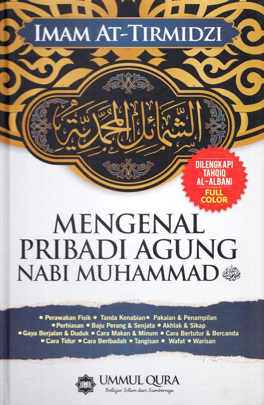 Mengenal Pribadi Agung Nabi Muhammad SAW
