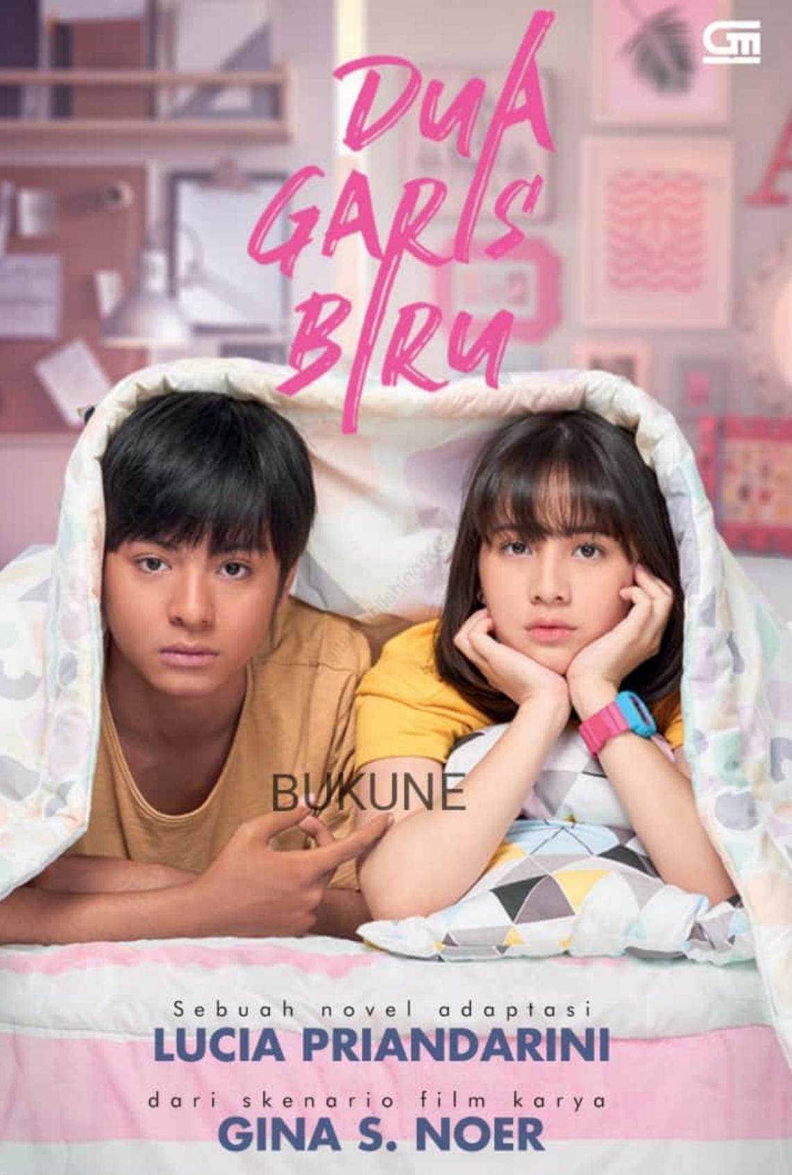 Salinan 2325 Dua Garis Biru (Lucia Priandarini Gina S. Noer)