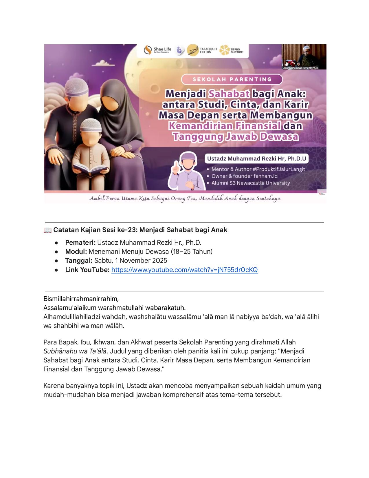 23. Menjadi Sahabat bagi Anak - Ustadz Muhammad Rezki Hr., Ph.D.