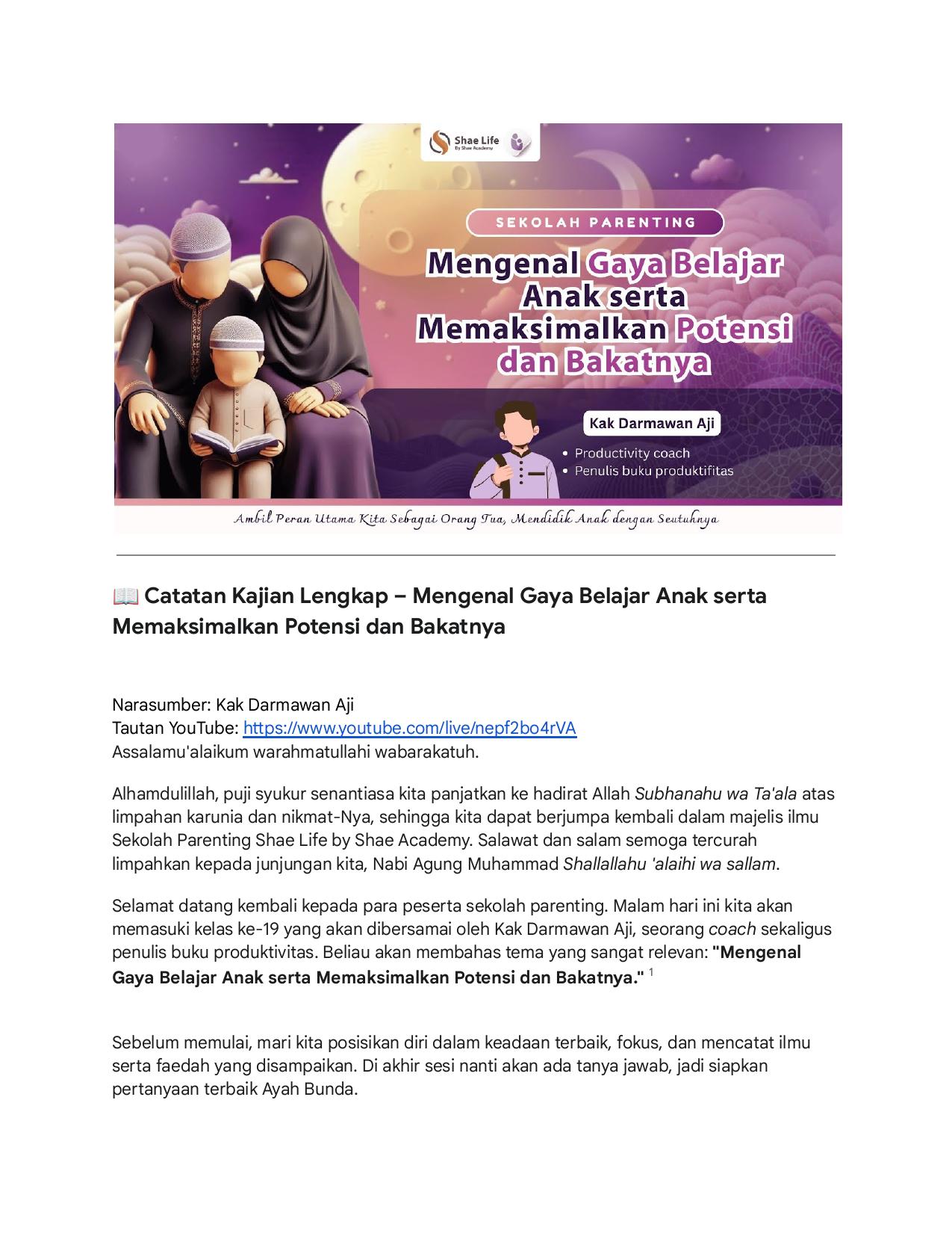 19. Mengenal Gaya Belajar Anak serta Memaksimalkan Potensi dan Bakatnya - Kak Darmawan Aji