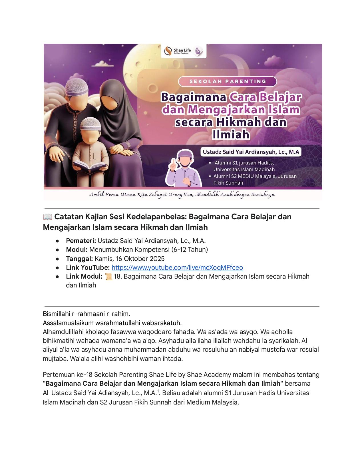 18. Bagaimana Cara Belajar dan Mengajarkan Islam - Ustadz Said Yai A. Lc., M.A.