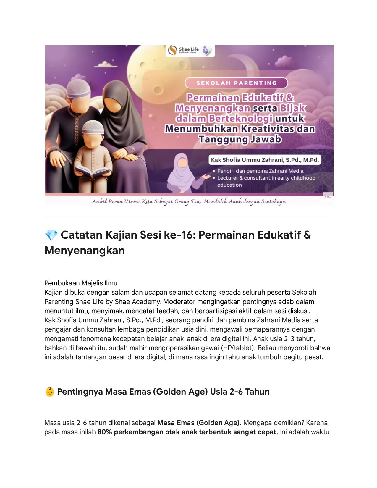 16. Permainan Edukatif & Menyenangkan serta Bijak dalam Berteknologi untuk Menumbuhkan Kreativitas dan Tanggung Jawab - Kak Shofia Ummu Zahrani, S.Pd., M.Pd.