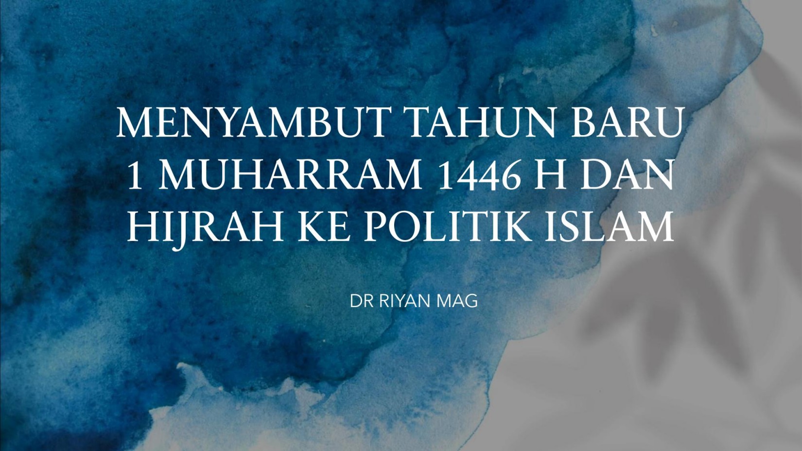 ADA APA DI BALIK HIJRAH RASUL SAW?