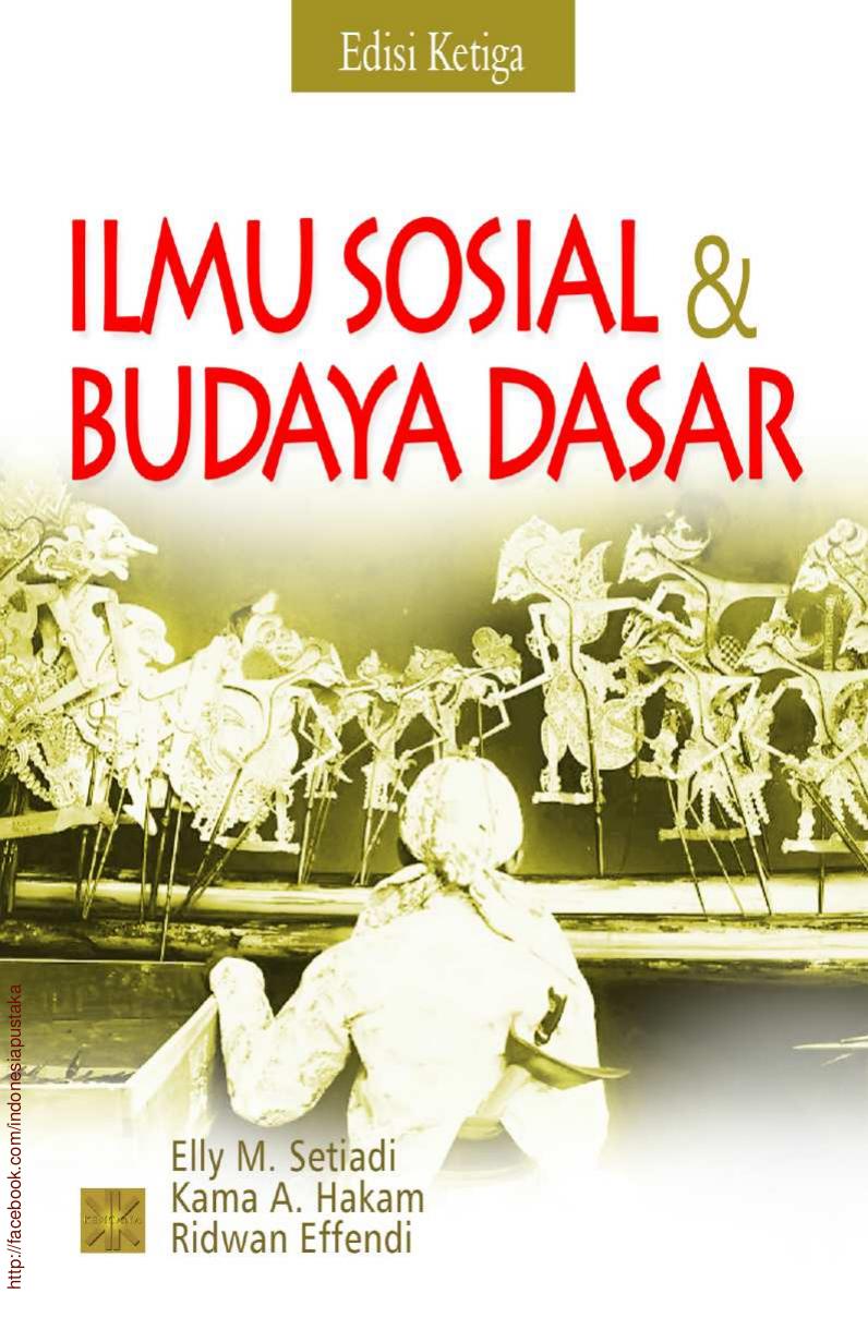 Salinan Ilmu Sosial Budaya Dasar by Elly M. Setiadi, M.Si
