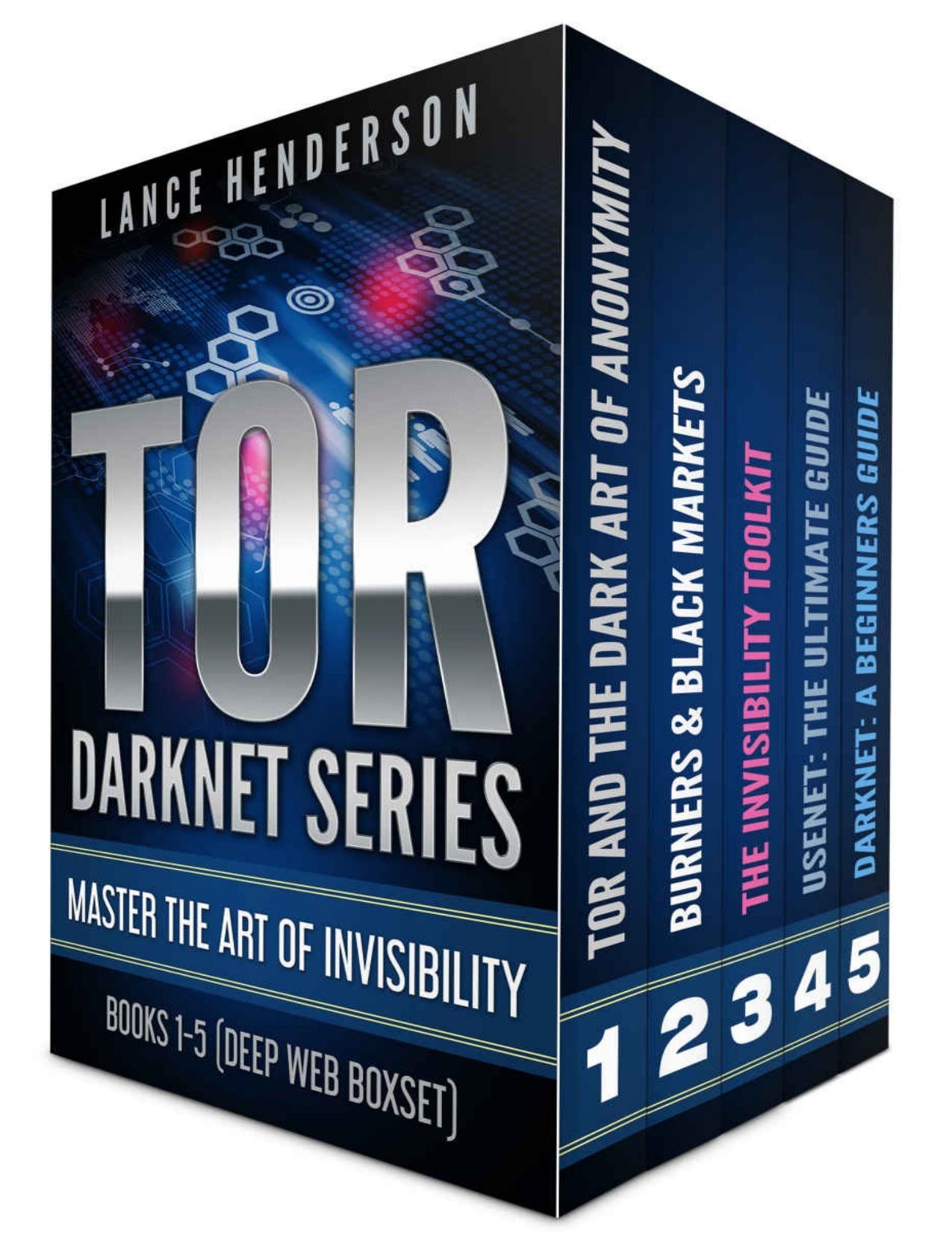 TOR DARKNET BUNDLE \(5 in 1\) Master the ART OF INVISIBILITY \(Bitcoins, Hacking, Kali Linux\) - PDFDrive.com