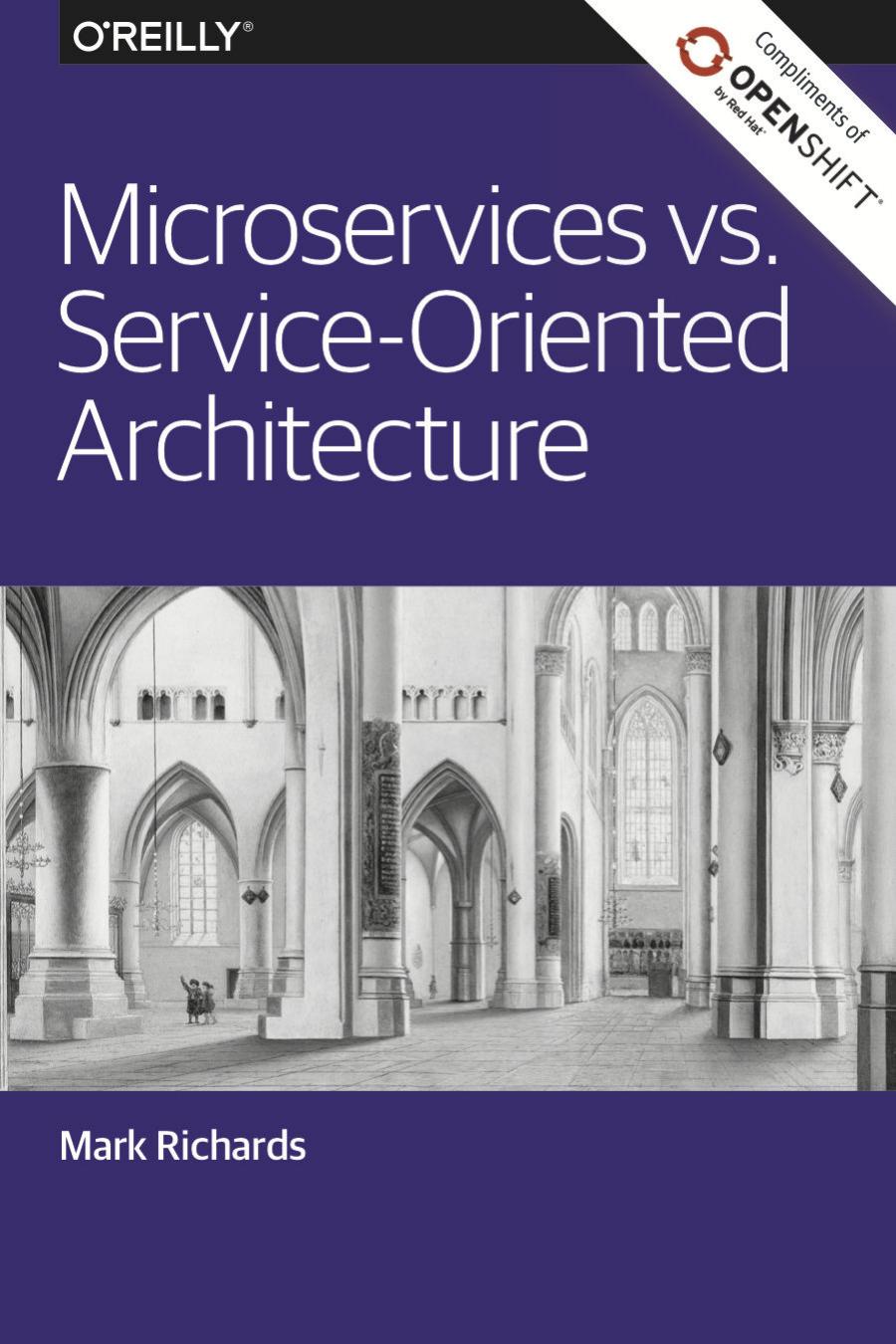 Microservices vs. Service-Oriented Architecture