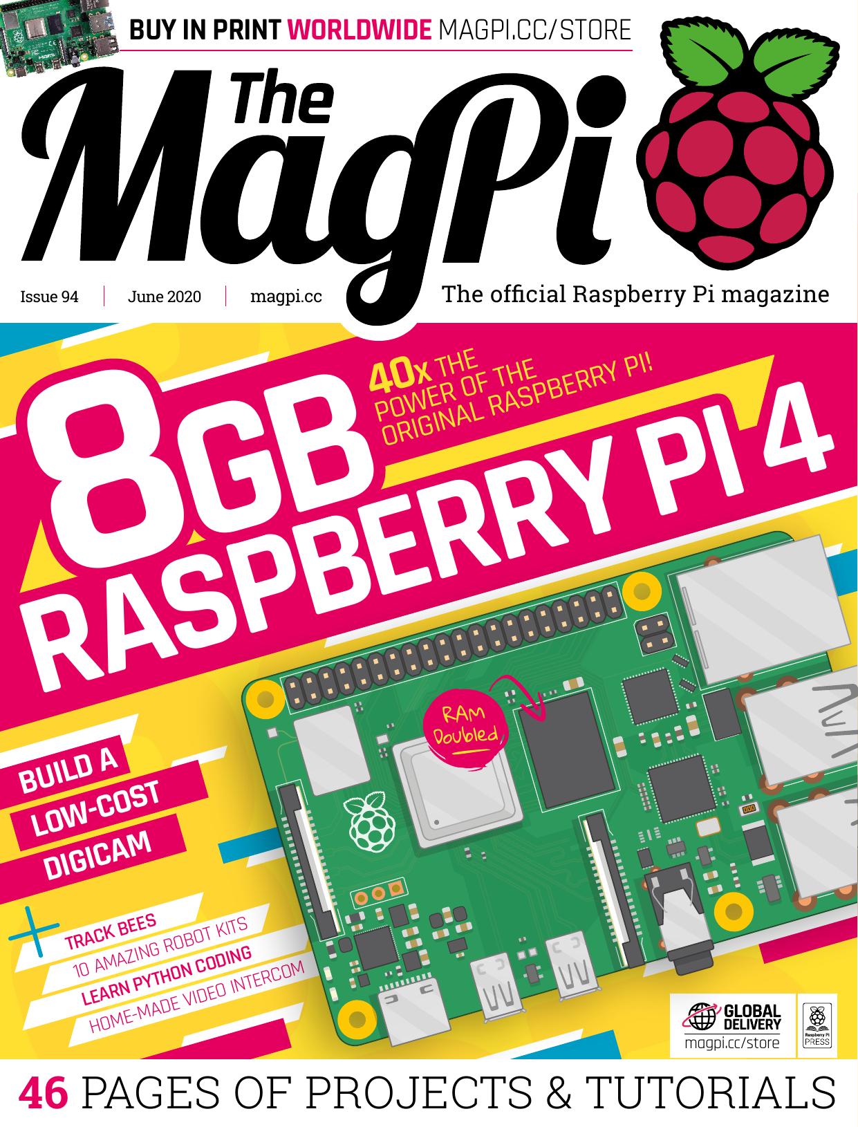 Explore 8GB Raspberry Pi 4 The MagPi #94