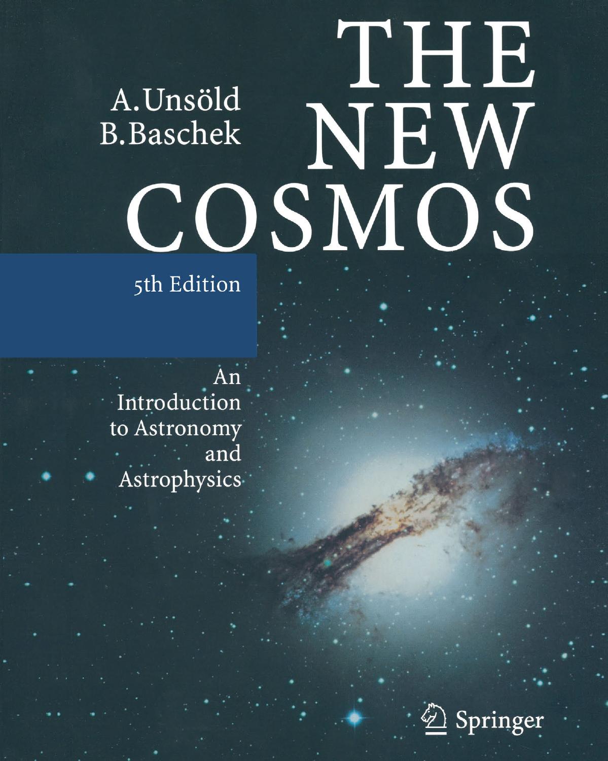 The New Cosmos An Introduction to Astronomy and Astrophysics ( PDFDrive )
