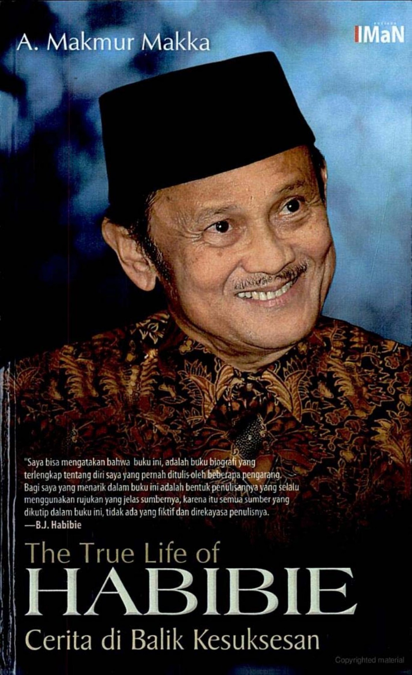 The true life of Habibie- cerita di balik kesuksesan Oleh A. Makmur Makka.pdf