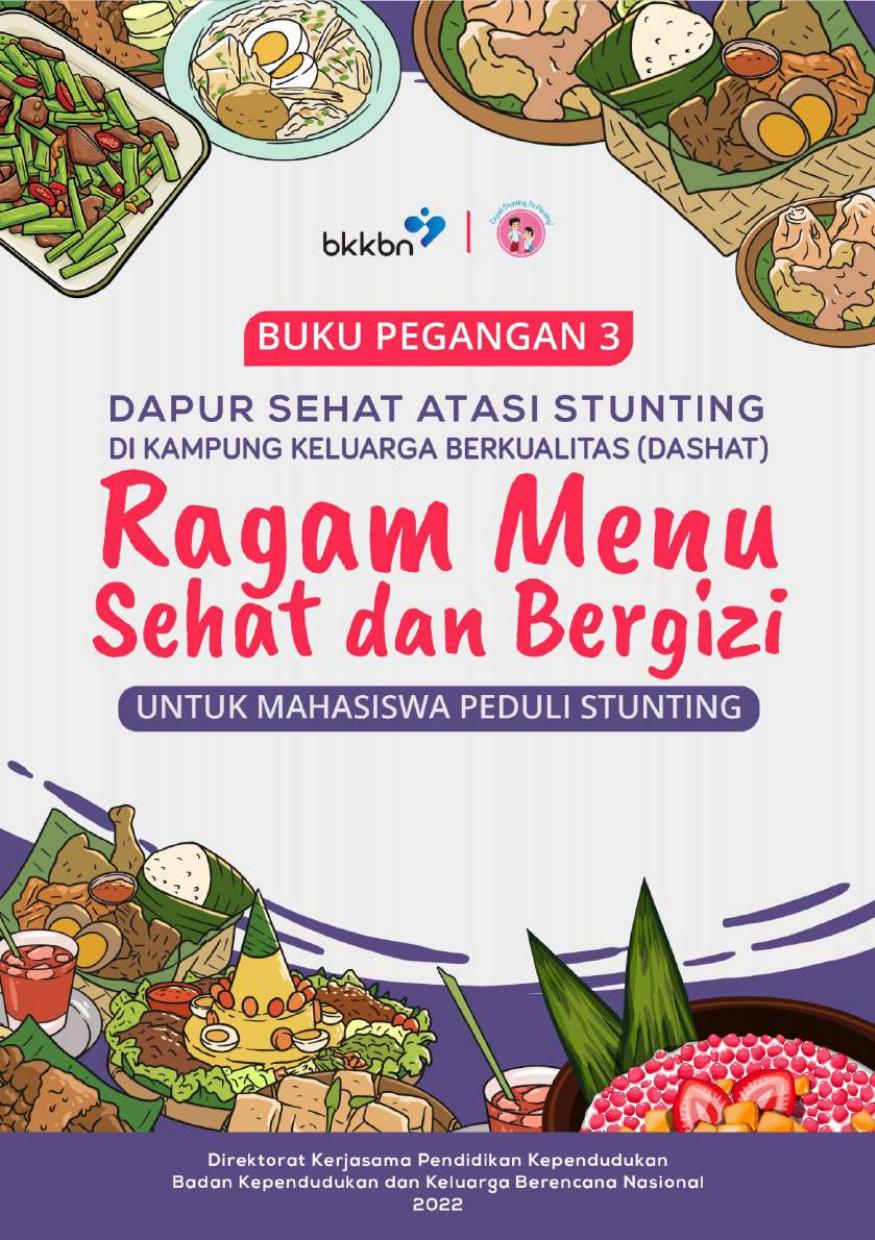 Salinan Salinan 1462 Dapur Sehat Atasi Stunting di Kampung Keluarga Berkualitas (Dashat) Ragam Menu Sehat dan Bergizi untuk Mahasiswa Peduli... (Usran Masahere, S.IP., M.M. Margaretha Elia etc.)
