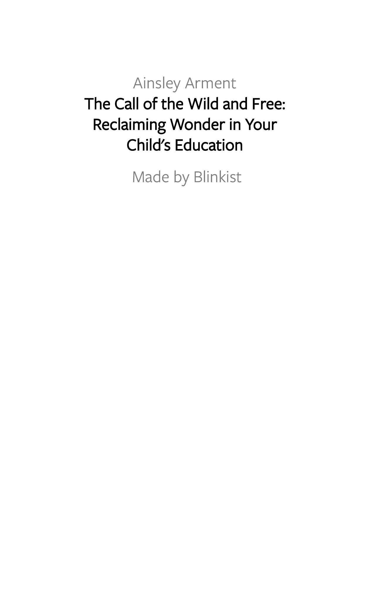 The Call of the Wild and Free by Blinkist