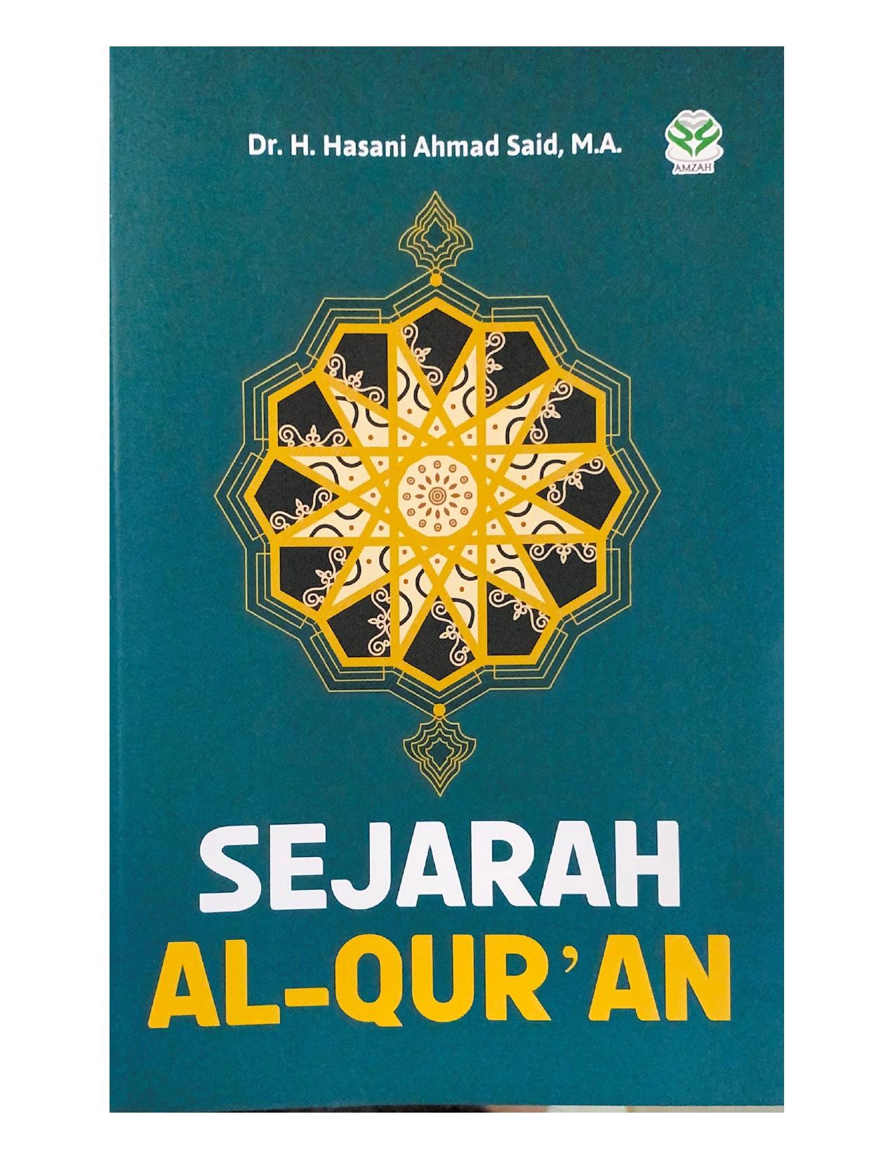 Buku Sejarah Al-Qur'an - Dr. Hasani FU