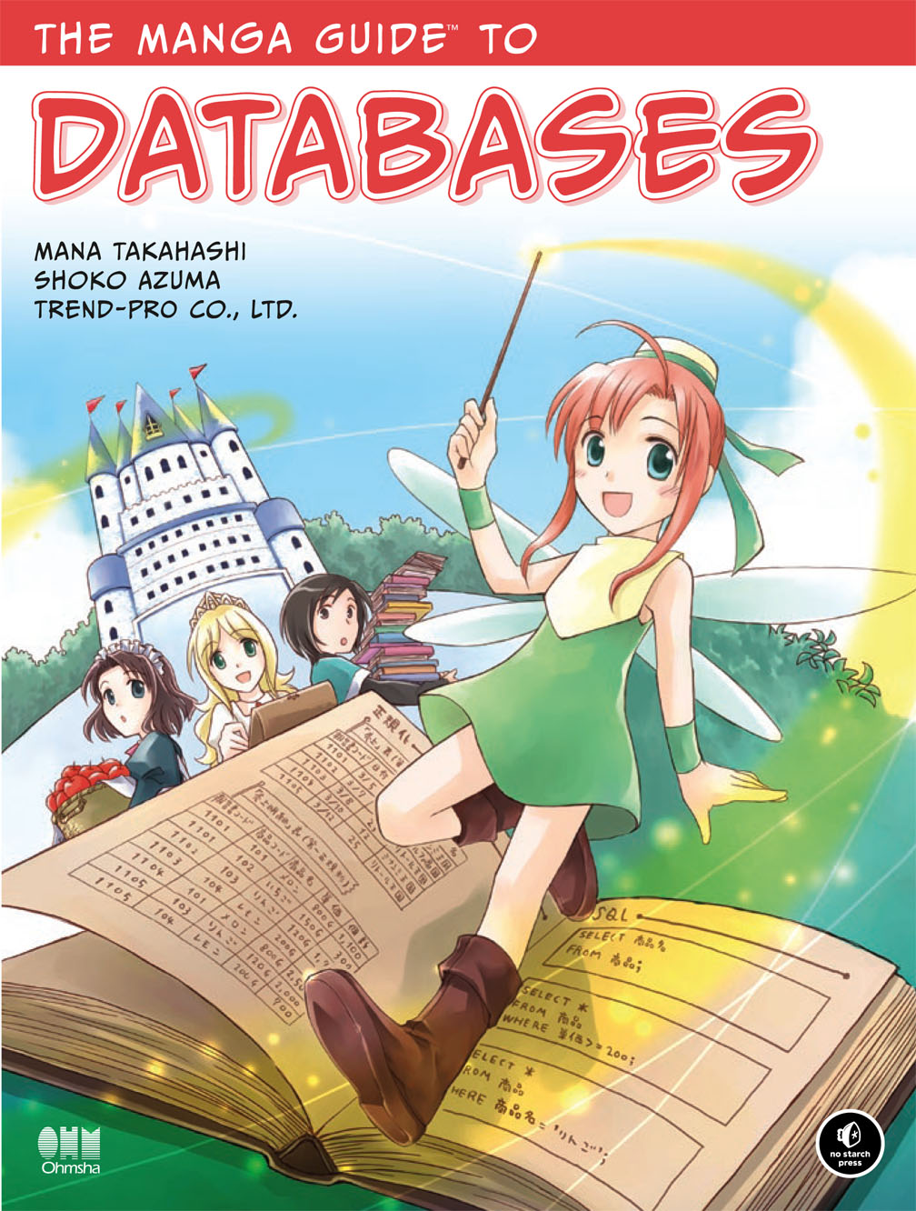 The Manga Guide™ to Databases